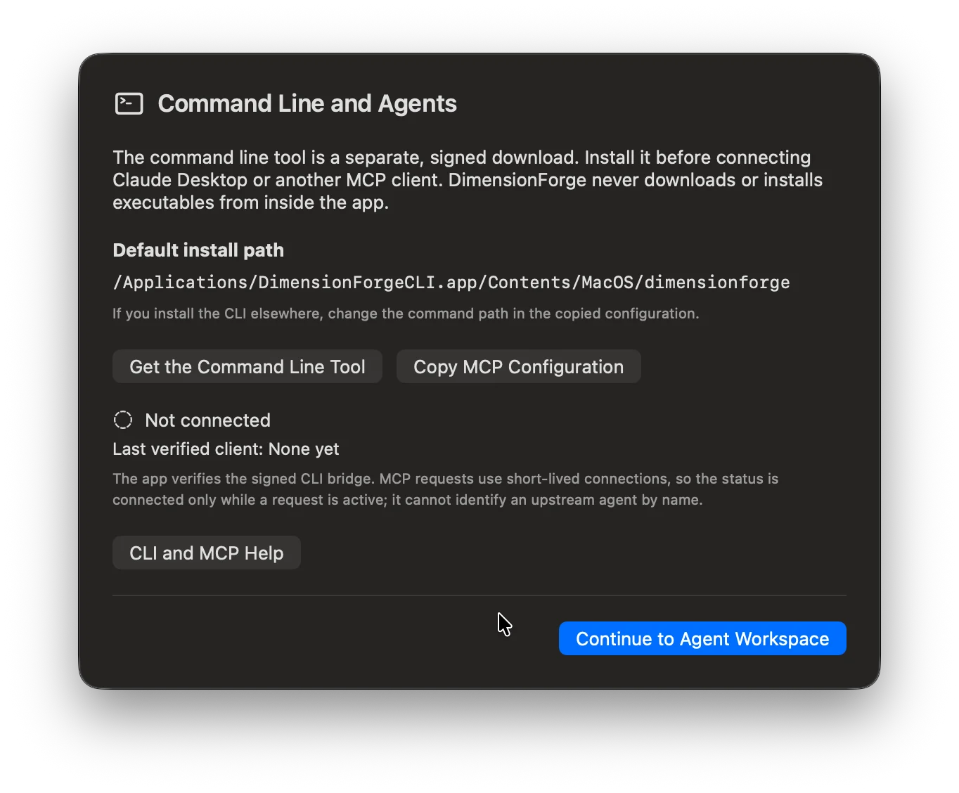 DimensionForge Command Line and Agents setup showing the CLI download, default install path, MCP configuration, connection status, and agent workspace action