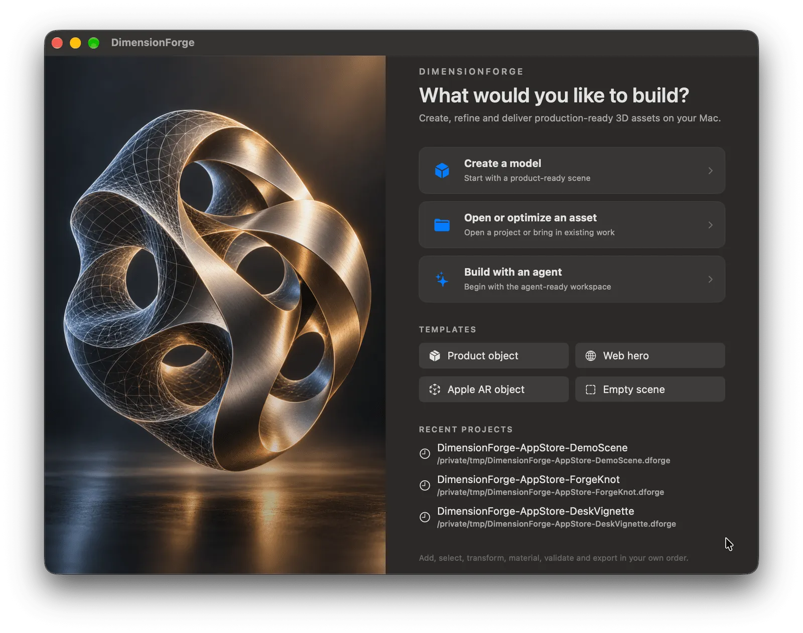 DimensionForge welcome screen with options to create a model, open or optimize an asset, or build with an agent